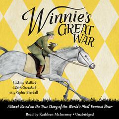 Winnie's Great War Audiobook, by Lindsay Mattick