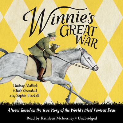 Winnie’s Great War Audiobook, by Lindsay Mattick