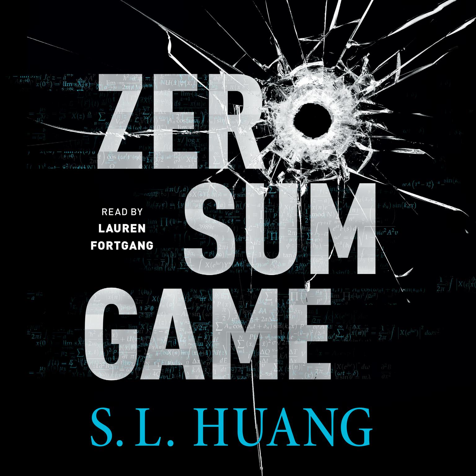 Zero Sum Game Audiobook, by S. L. Huang