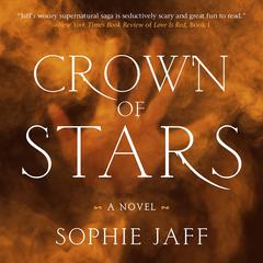 Crown of Stars Audiobook, by Sophie Jaff