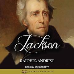Jackson Audiobook, by Ralph K. Andrist