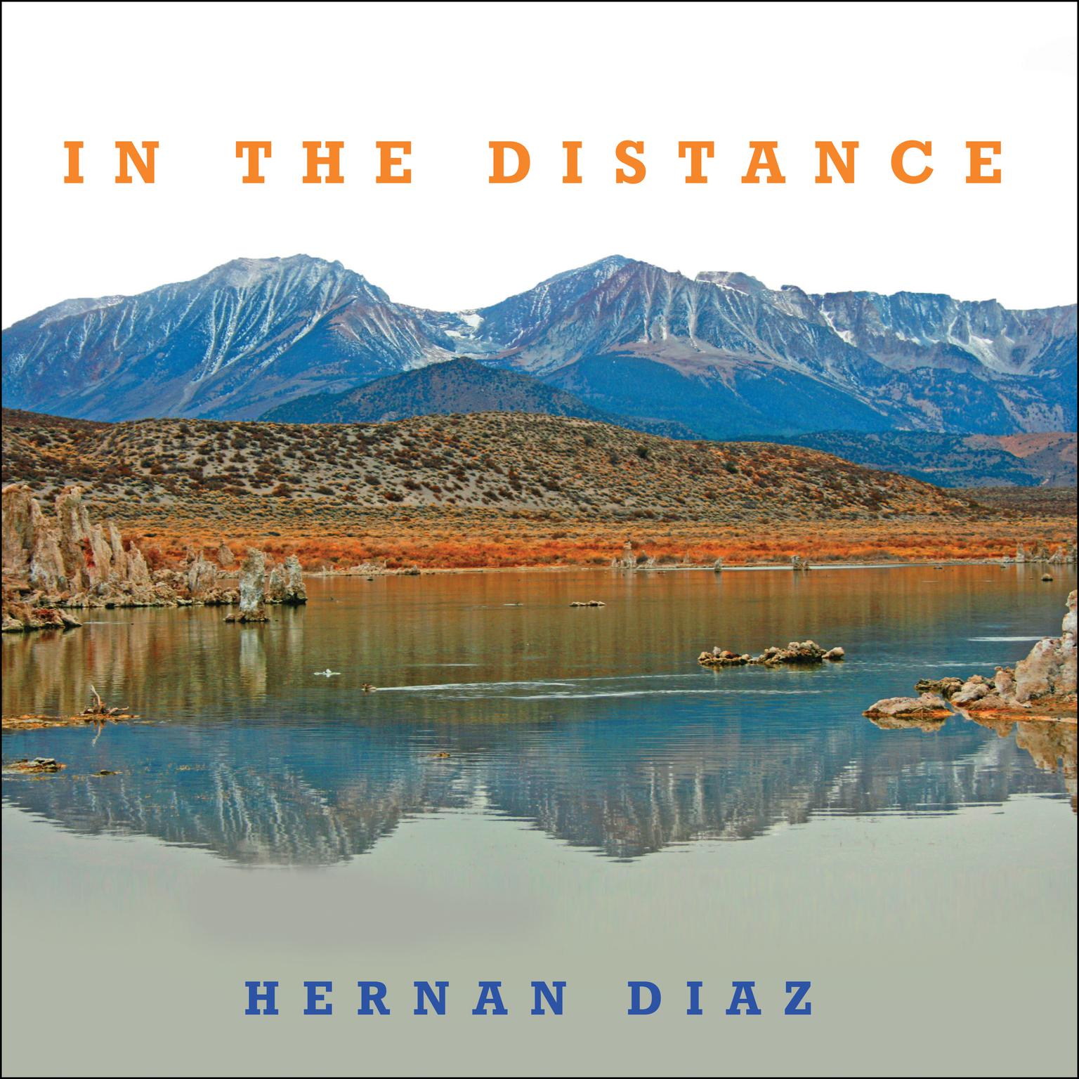 In the Distance Audiobook, by Hernan Diaz
