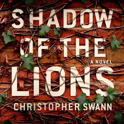 Shadow of the Lions: A Novel Audiobook, by Christopher Swann