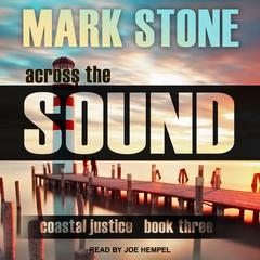 Across the Sound Audiobook, by Mark Stone