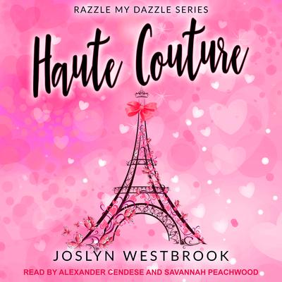 Haute Couture Audiobook, by Joslyn Westbrook