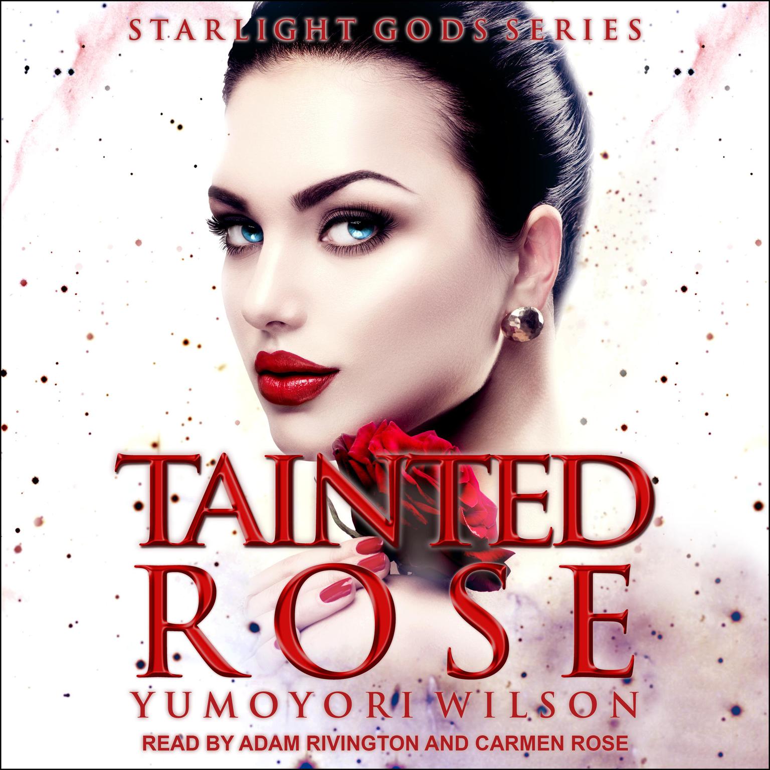 Tainted Rose Audiobook, by Yumoyori Wilson