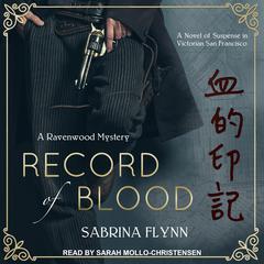 Record of Blood Audiobook, by Sabrina Flynn
