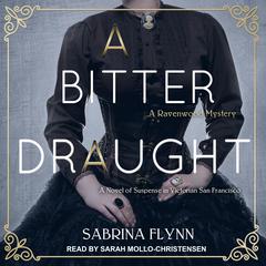 A Bitter Draught Audiobook, by Sabrina Flynn