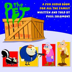 The Pet Audiobook, by Paul Solomons