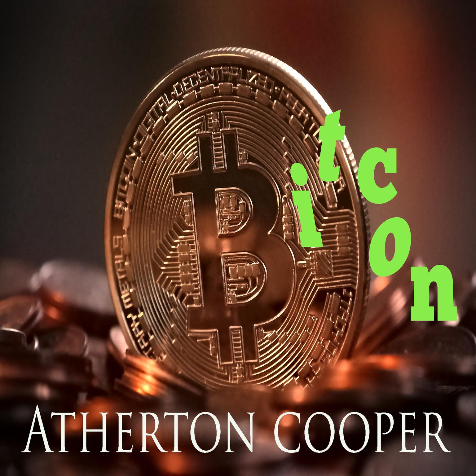 Bitcon Audiobook, by Atherton Cooper