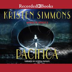 Pacifica Audiobook, by Kristen Simmons