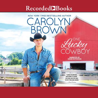 One Lucky Cowboy Audiobook, by Carolyn Brown