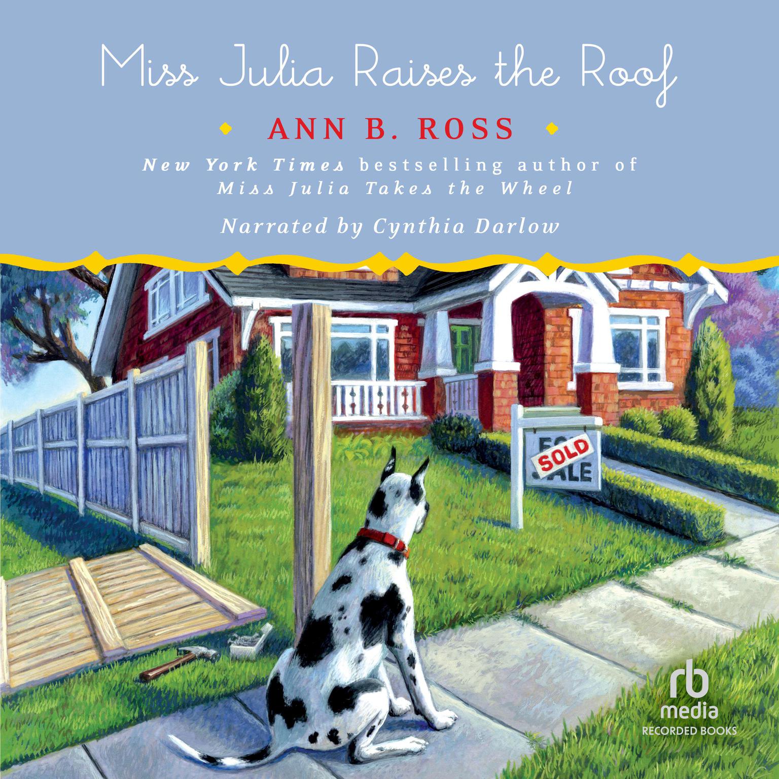 Miss Julia Raises the Roof Audiobook, by Ann B. Ross