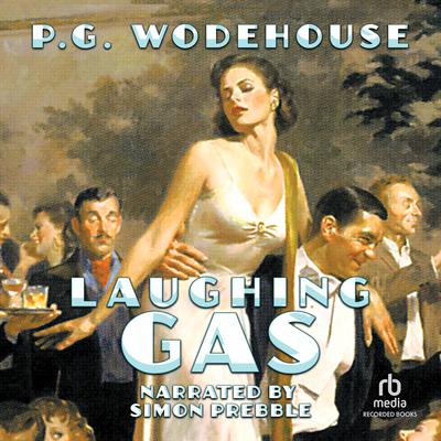Laughing Gas Audiobook, by P. G. Wodehouse