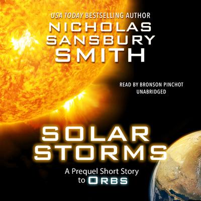 Solar Storms: An Orbs Prequel Audiobook, by 