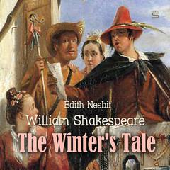 The Winters Tale Audiobook, by Edith Nesbit