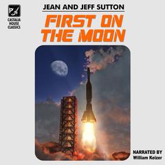 First on the Moon Audiobook, by Jean Sutton