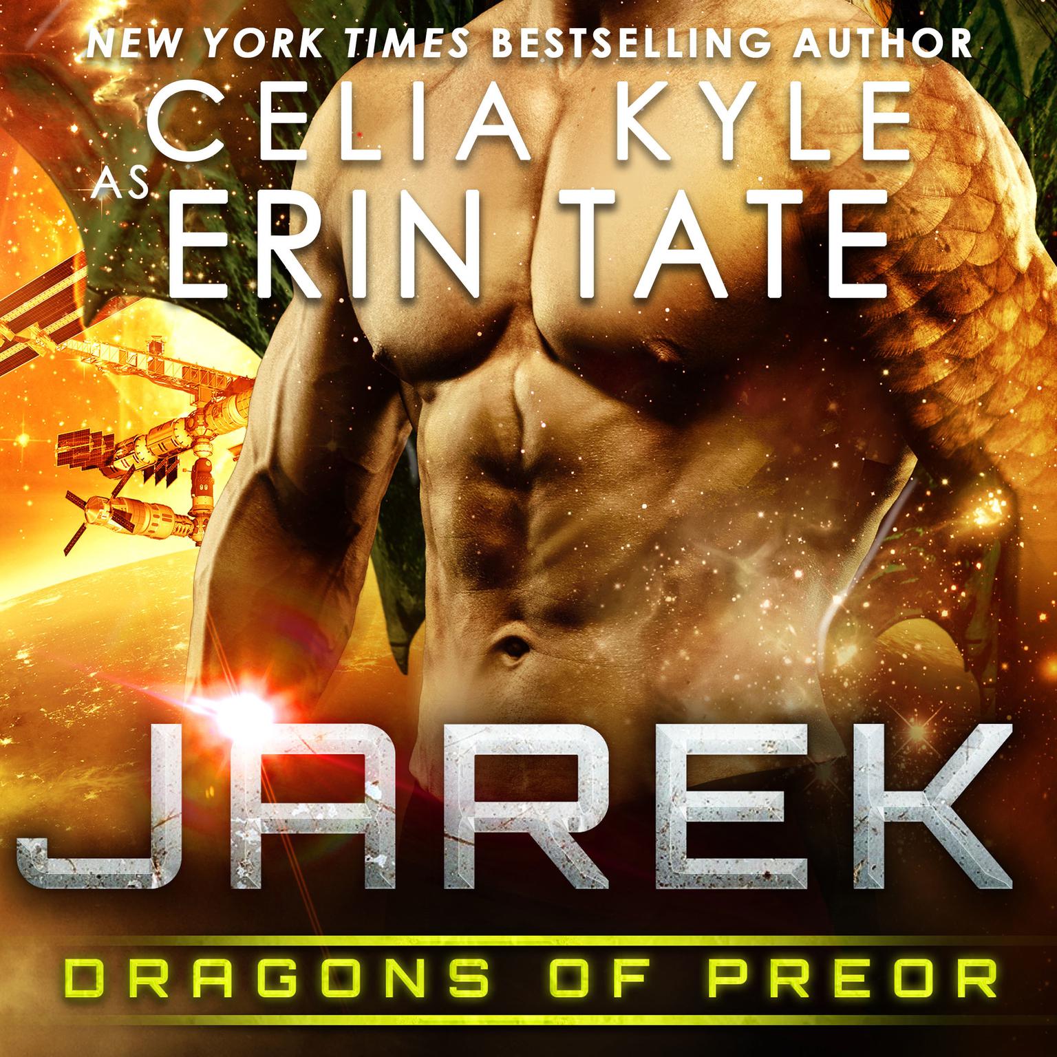 Jarek: Dragons of Preor Book 1 Audiobook, by Celia Kyle