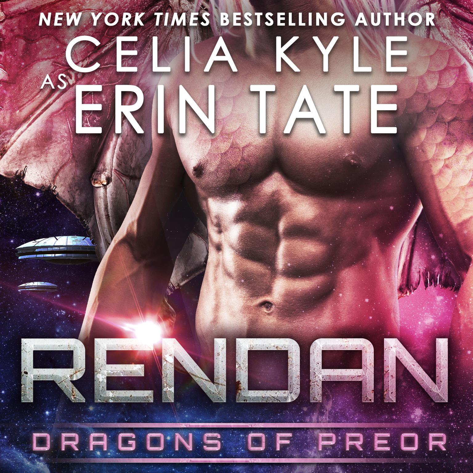 Rendan: Dragons of Preor Book 4 Audiobook, by Celia Kyle