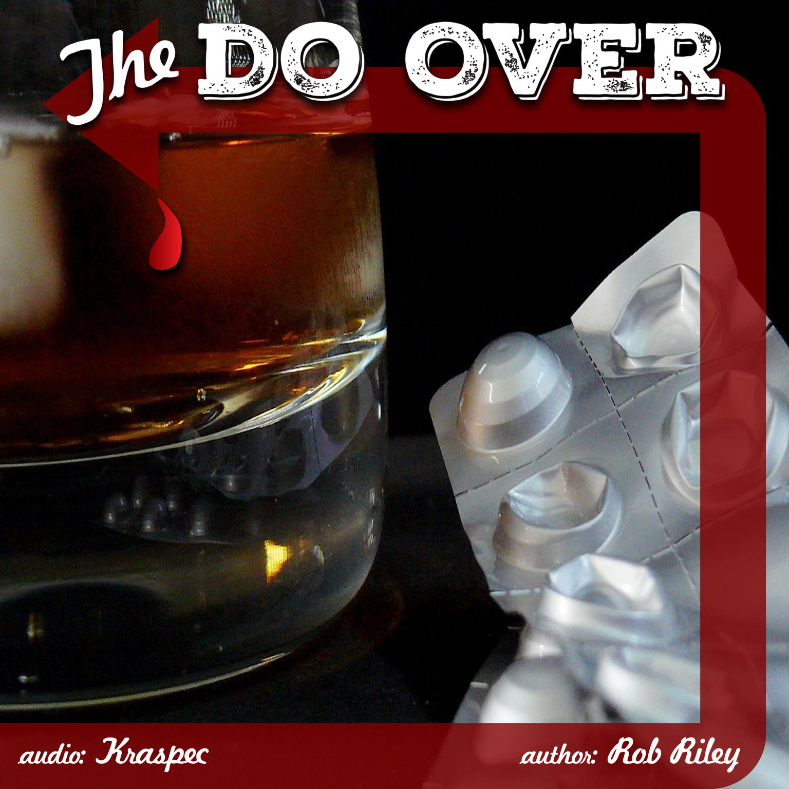 The Do Over Audiobook, by Rob Riley