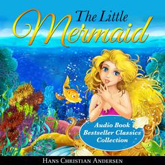 The Little Mermaid Audiobook, by 