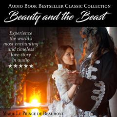 Beauty and the Beast Audiobook, by Jeanne-Marie Le Prince de Beaumont