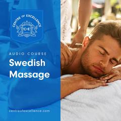 Swedish Massage Audiobook, by Centre of Excellence