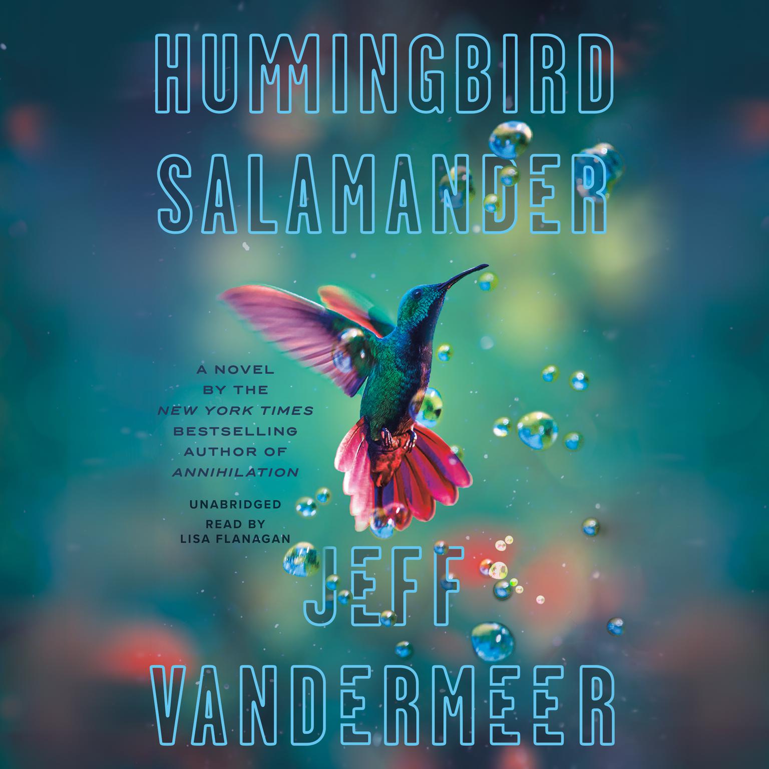 Hummingbird Salamander Audiobook, by Jeff VanderMeer