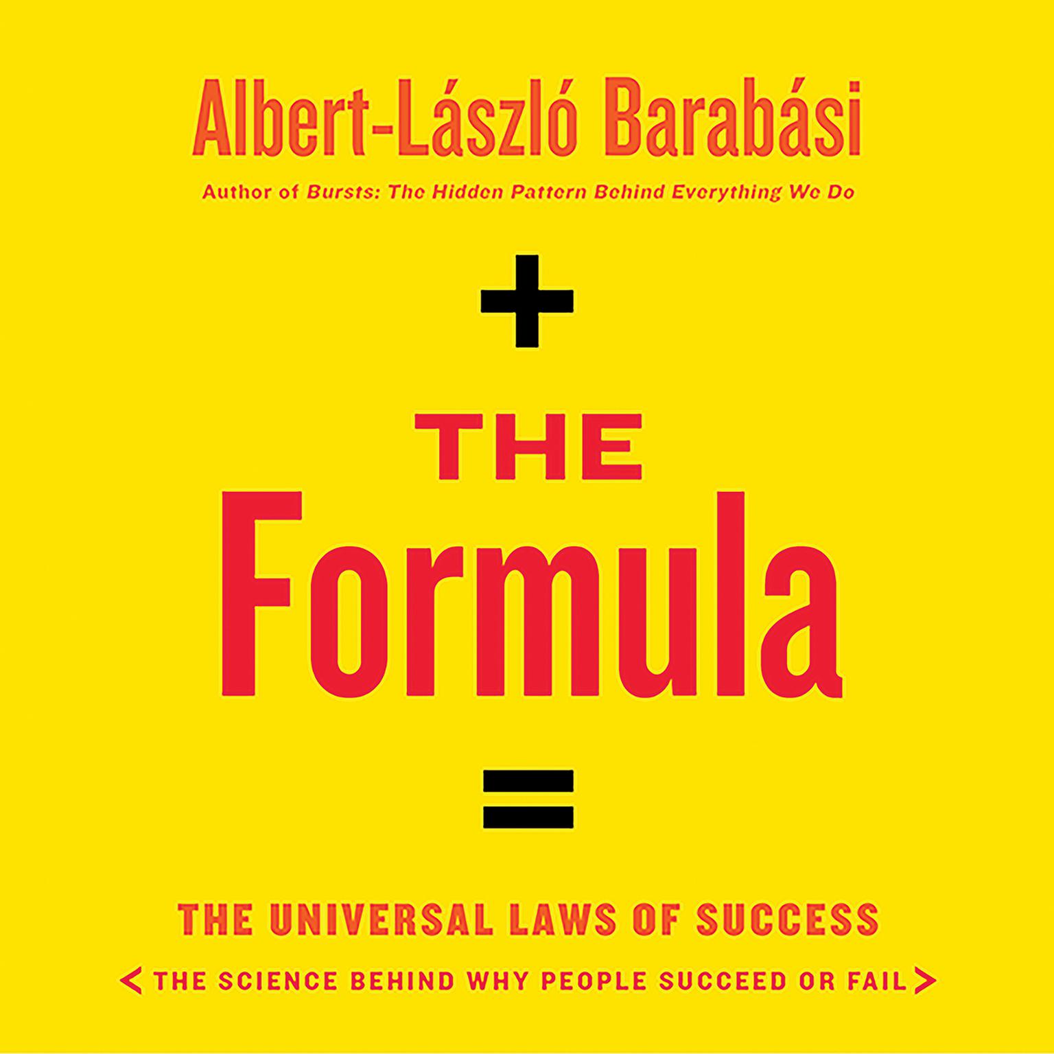 The Formula: The Universal Laws of Success Audiobook, by Albert-László  Barabási