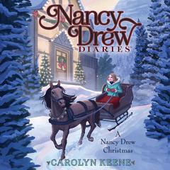 A Nancy Drew Christmas Audiobook, by Carolyn Keene