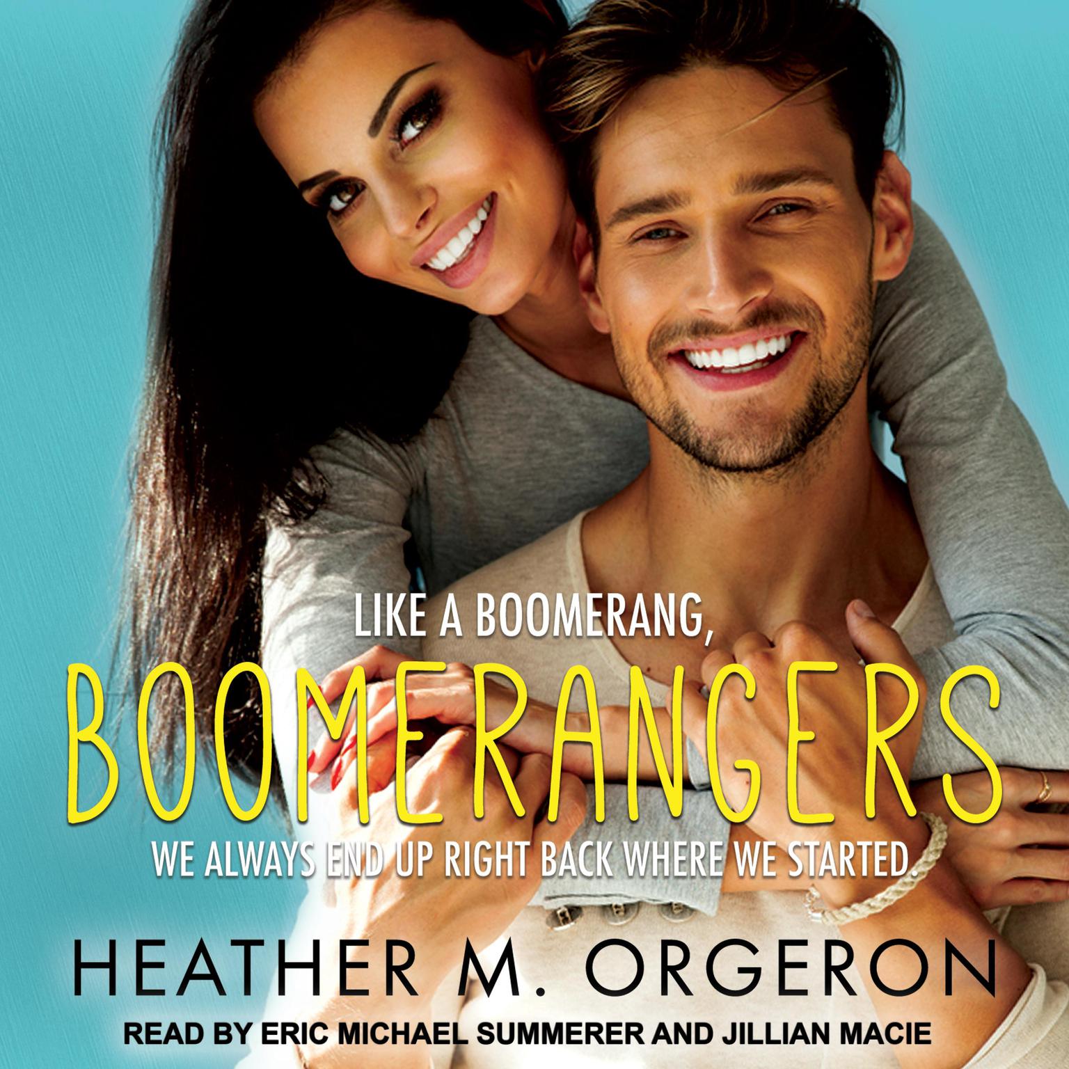 Boomerangers Audiobook, by Heather M. Orgeron