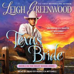 Texas Bride Audiobook, by Leigh Greenwood