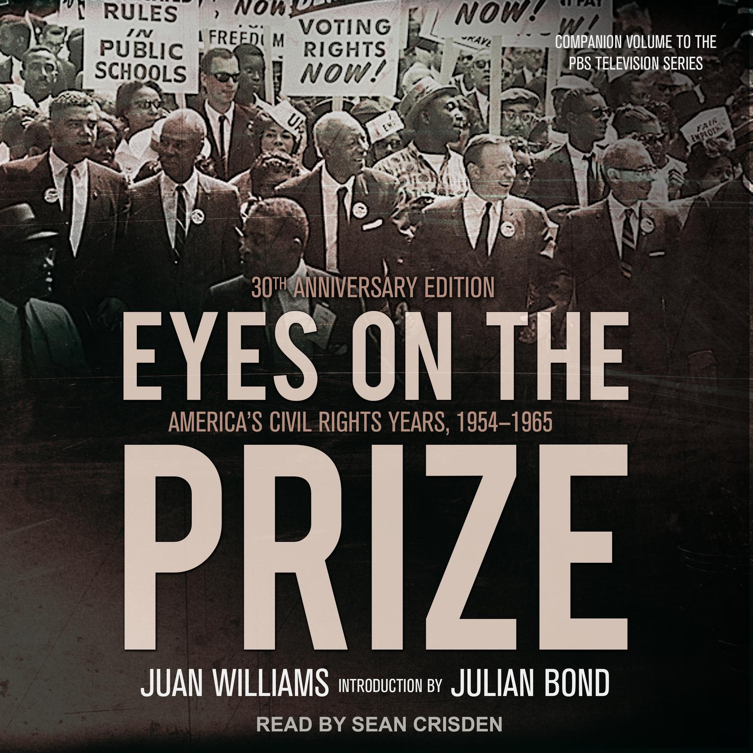 Eyes on the Prize: Americas Civil Rights Years, 1954-1965 Audiobook, by Juan Williams
