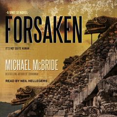 Forsaken Audiobook, by Michael McBride