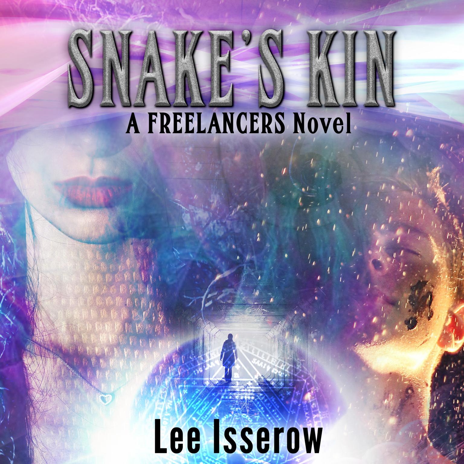 Snakes Kin Audiobook, by Lee Isserow