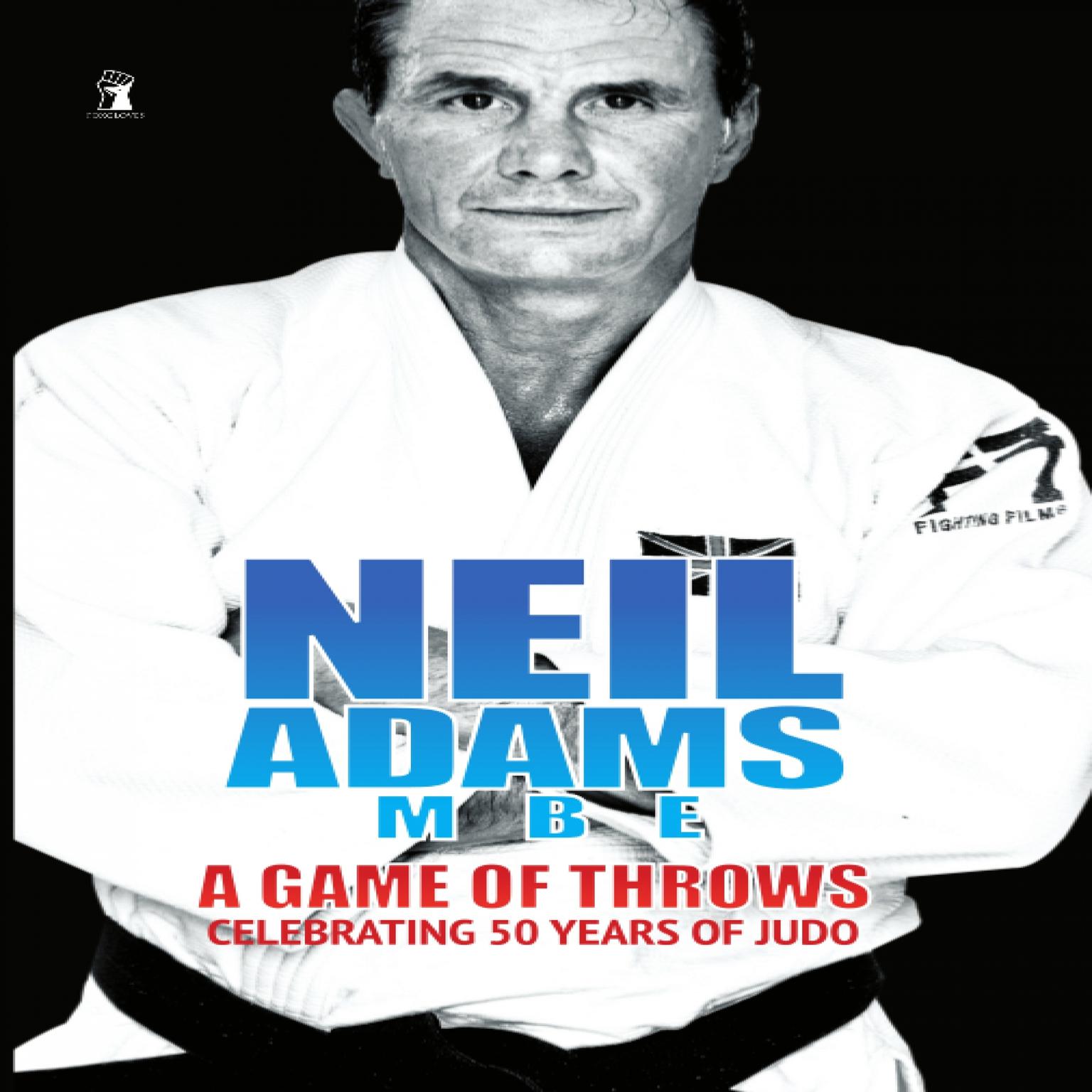 A Game of Throws Audiobook, by Neil Adams MBE