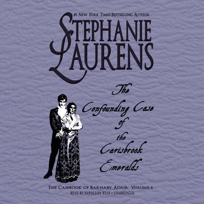 The Confounding Case of the Carisbrook Emeralds Audiobook, by Stephanie Laurens