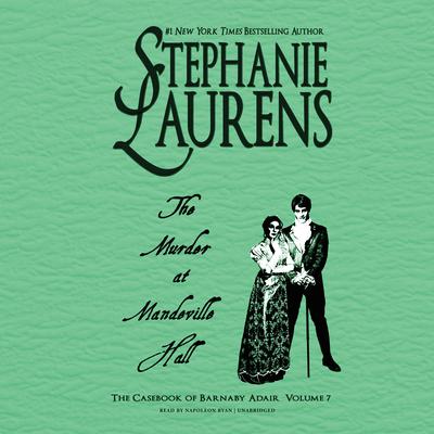 The Murder at Mandeville Hall  Audiobook, by Stephanie Laurens