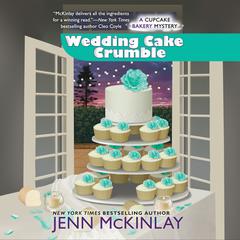 Wedding Cake Crumble Audiobook, by Jenn McKinlay