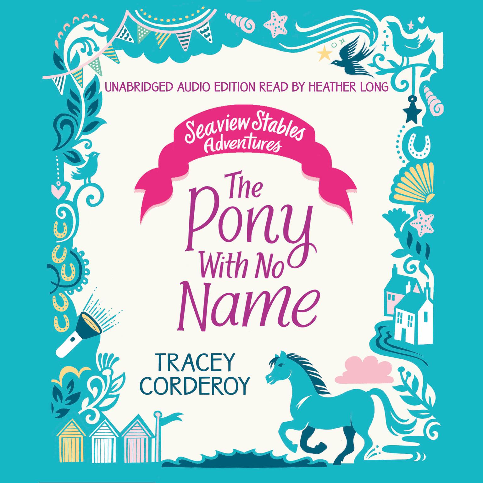The Pony With No Name Audiobook, by Tracey Corderoy