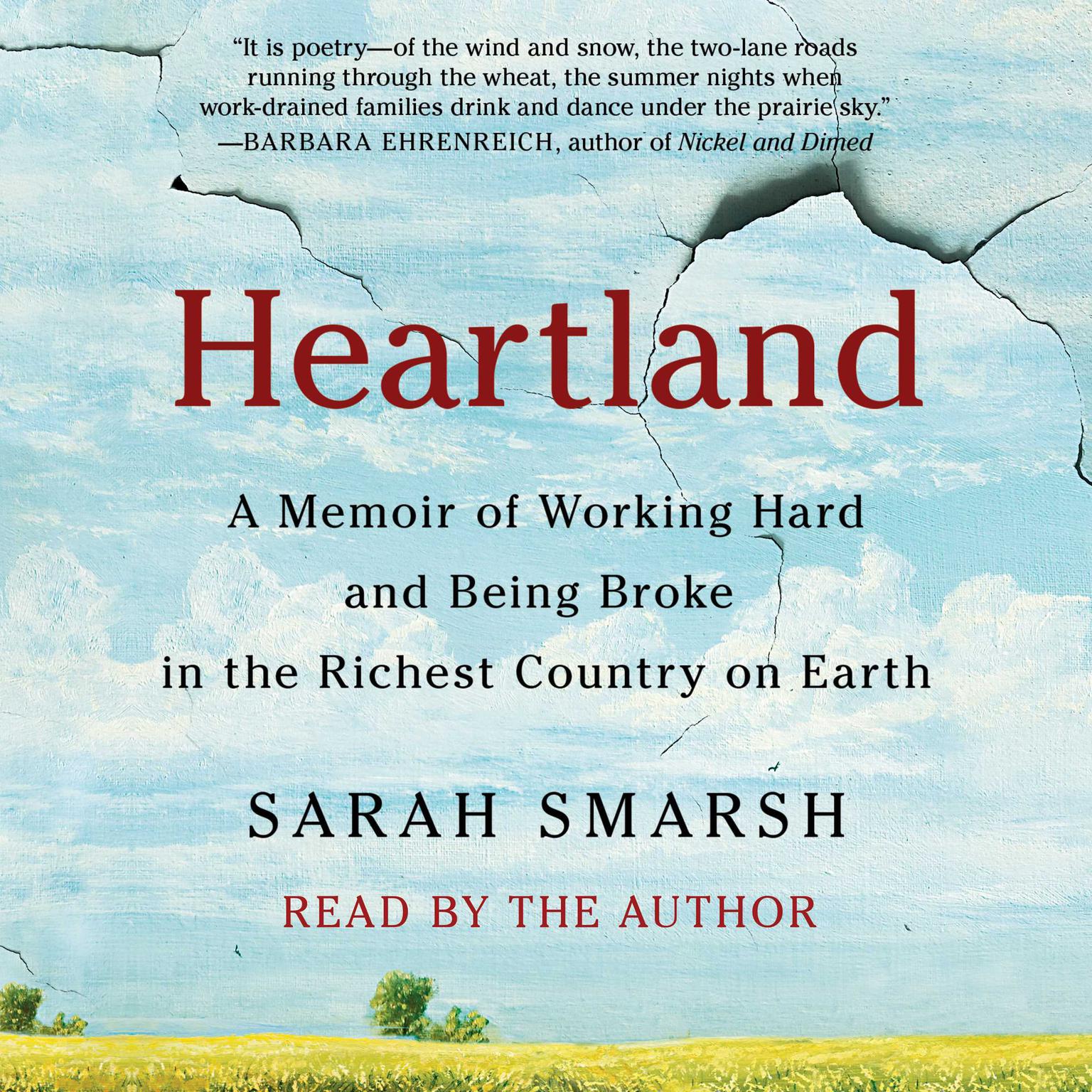 Heartland: A Daughter of the Working Class Reconciles an American Divide Audiobook, by Sarah Smarsh