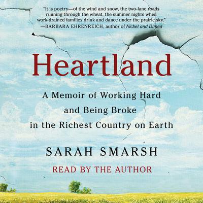Heartland: A Daughter of the Working Class Reconciles an American Divide Audiobook, by 