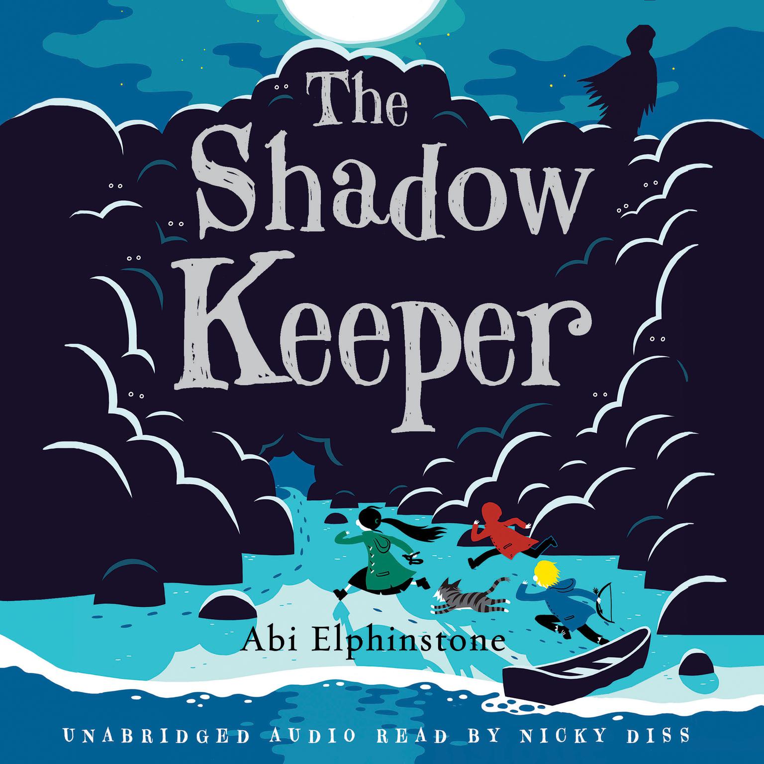 The Shadow Keeper Audiobook, by Abi Elphinstone