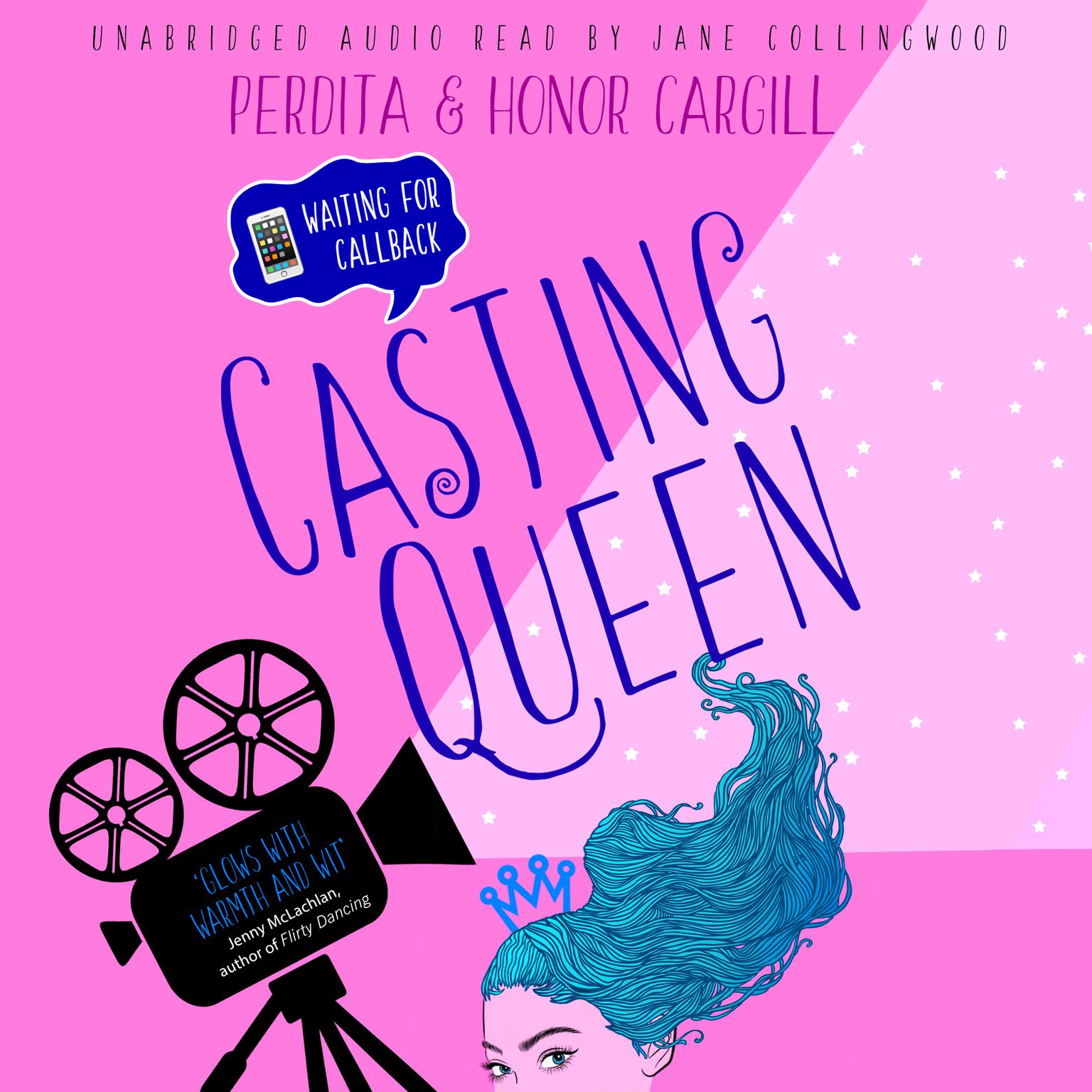 Waiting for Callback: Casting Queen Audiobook, by Honor Cargill
