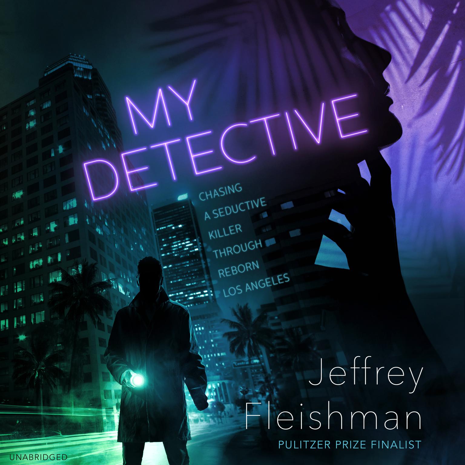 My Detective Audiobook, by Jeffrey Fleishman