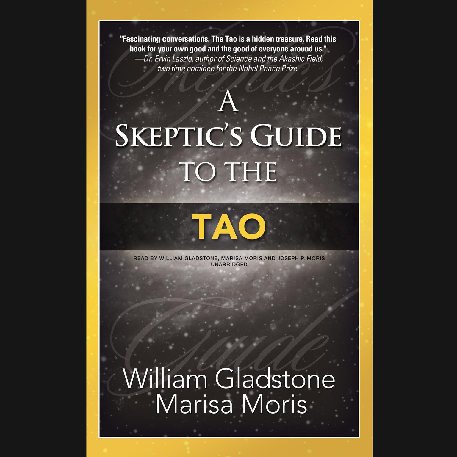 A Skeptic’s Guide to the Tao Audiobook, by William Gladstone