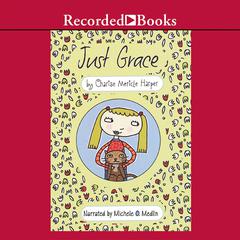 Just Grace Audiobook, by Charise Mericle Harper