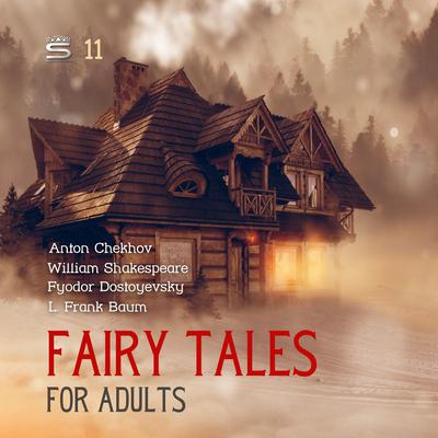 Fairy Tales for Adults Volume 11 Audiobook, by Fyodor Dostoyevsky