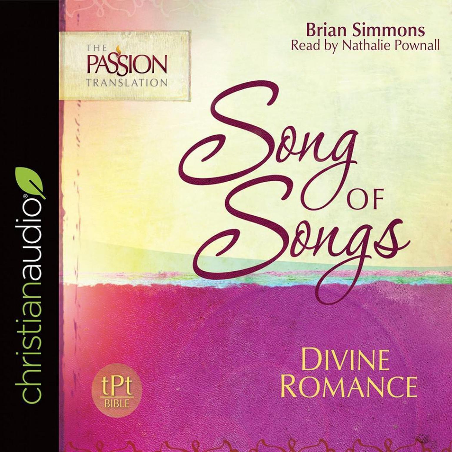 Song of Songs: Divine Romance Audiobook, by Brian Simmons