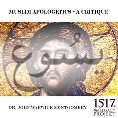 Muslim Apologetics – A Critique Audiobook, by John Warwick Montgomery
